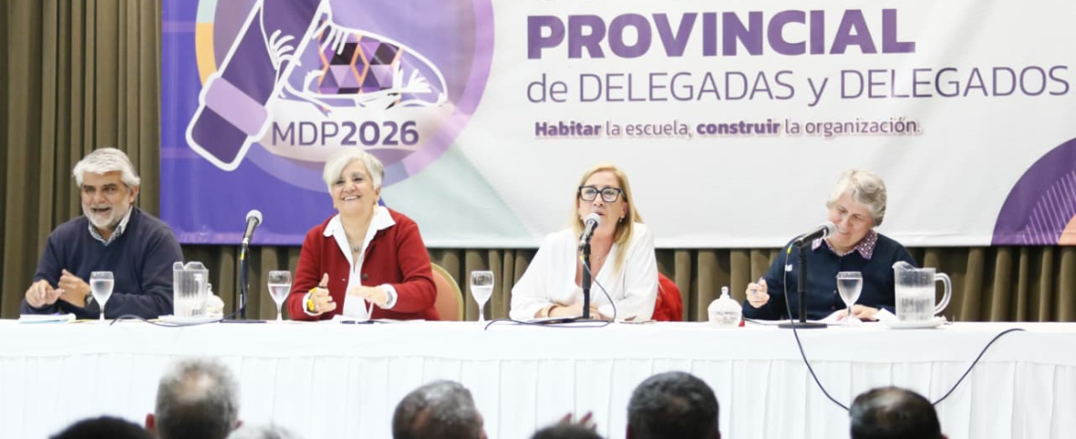 "Habitar la escuela, construir la organización", los ejes del Congreso Provincial de Delegados y Delegadas de SADOP