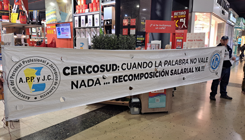 Seis meses sin aumentos salariales: Jerárquicos de Comercio denuncian a CENCOSUD
