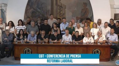 Contra la reforma laboral: la CGT anunció paro nacional por 24 horas