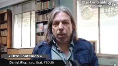 FEDUN anunció una jornada nacional de lucha para este miércoles 8 de abril
