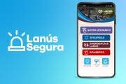 Lanús Gobierno lanzó la nueva app "Lanús Segura": conocé sus funciones
