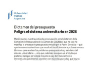 Presupuesto 2026: "Peligra el Sistema Universitario en 2026"